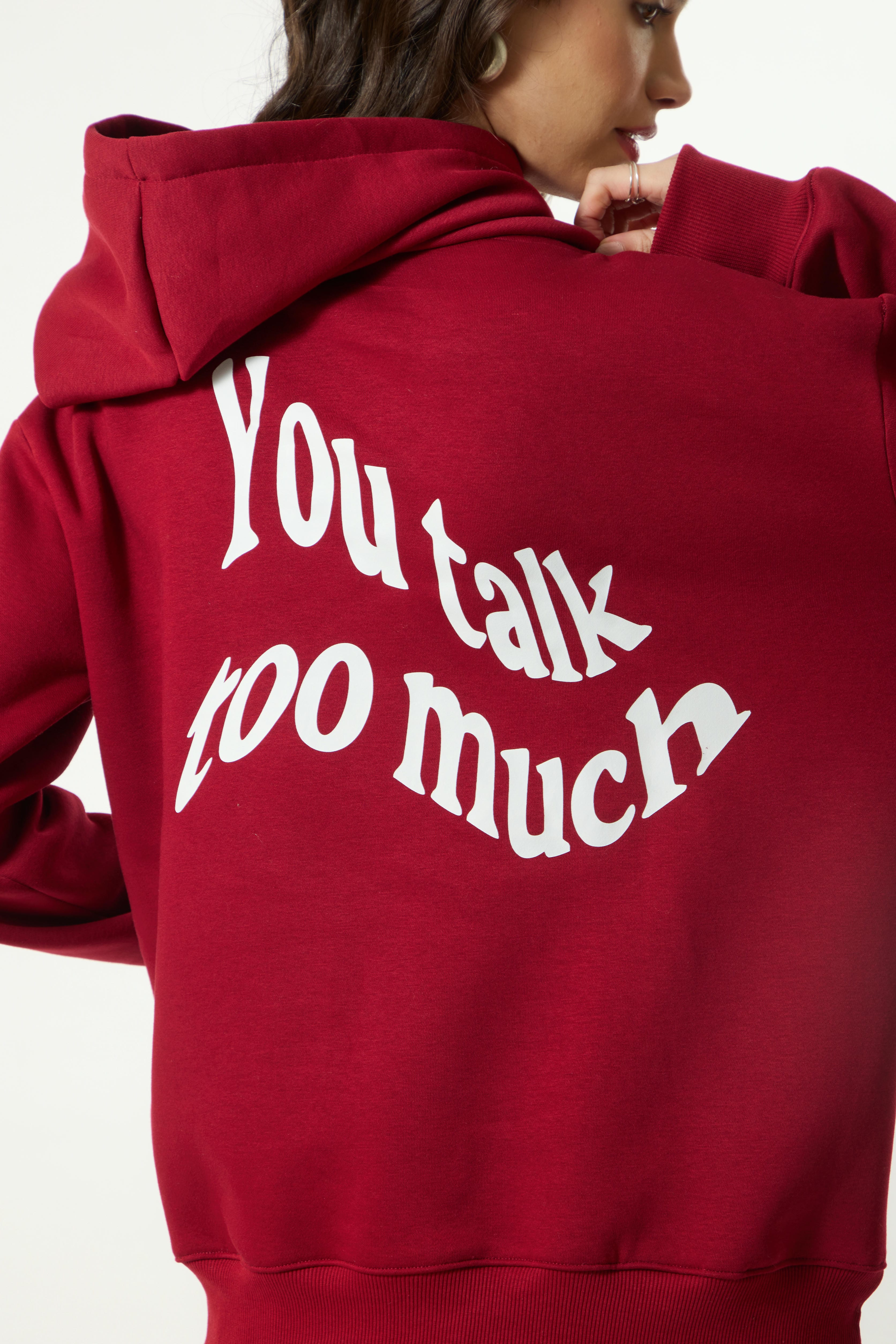 “YOU TALK TOO MUCH” Premium Oversized  Hoodie - Image 5